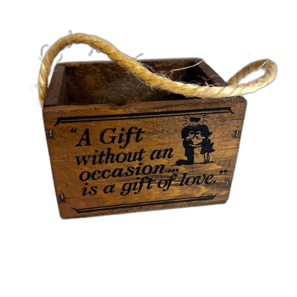 VTG Wooden Box "A Gift without an occasion... is a gift of love" Rope Handle MCM